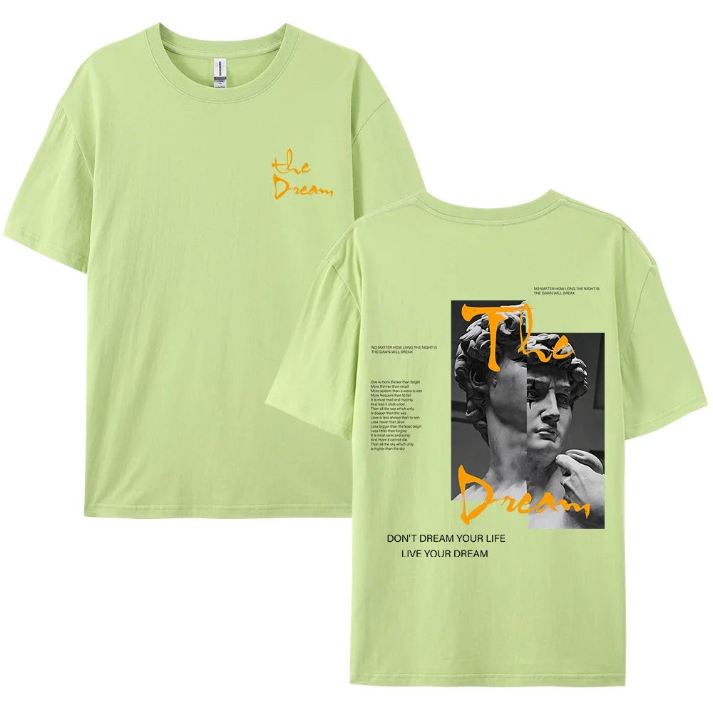 Streetwear Don'T Dream Your Life Live Your Dream Men Clothes Fashion Summer T-Shirts  100% Cotton Loose Tops Breathable Tee