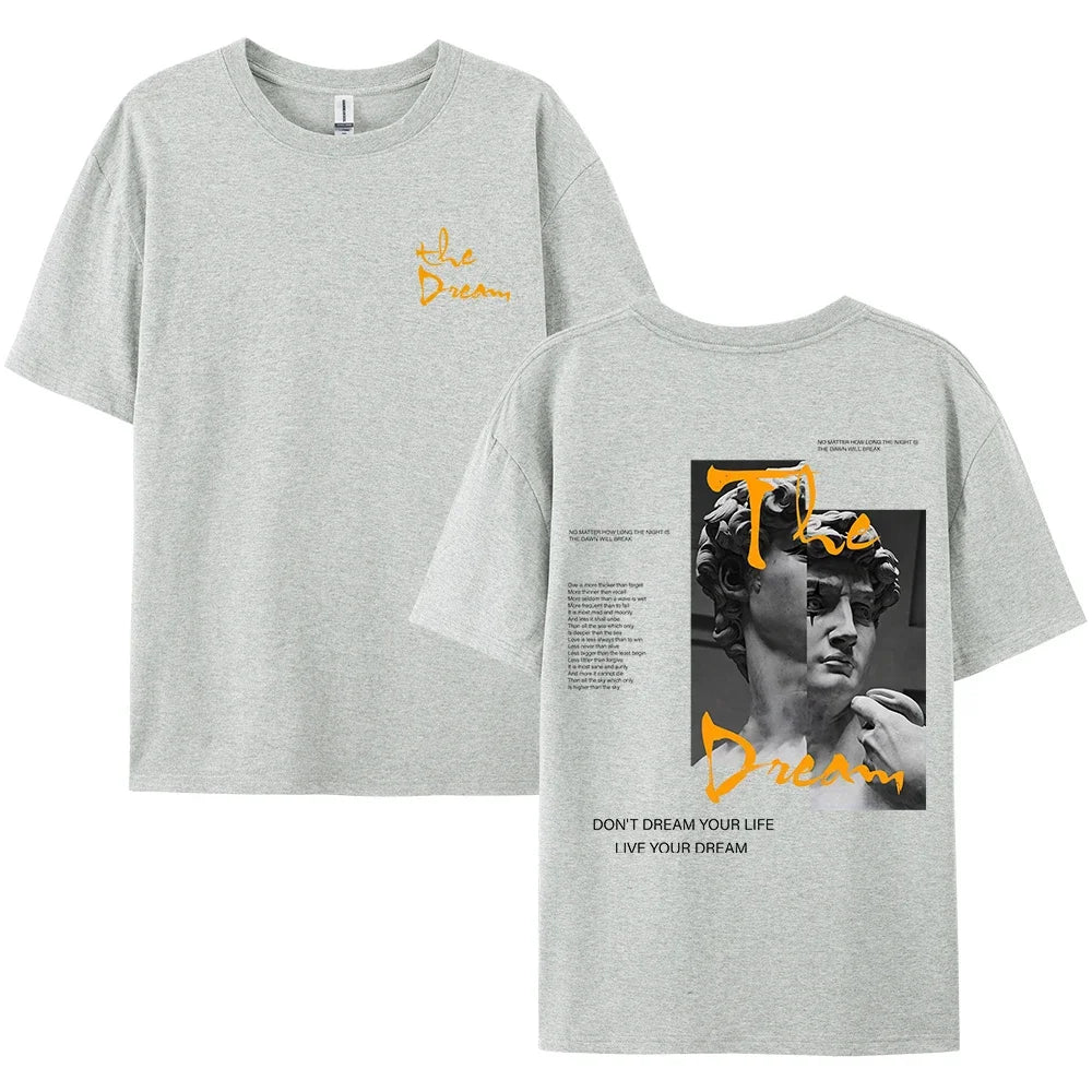Streetwear Don'T Dream Your Life Live Your Dream Men Clothes Fashion Summer T-Shirts  100% Cotton Loose Tops Breathable Tee